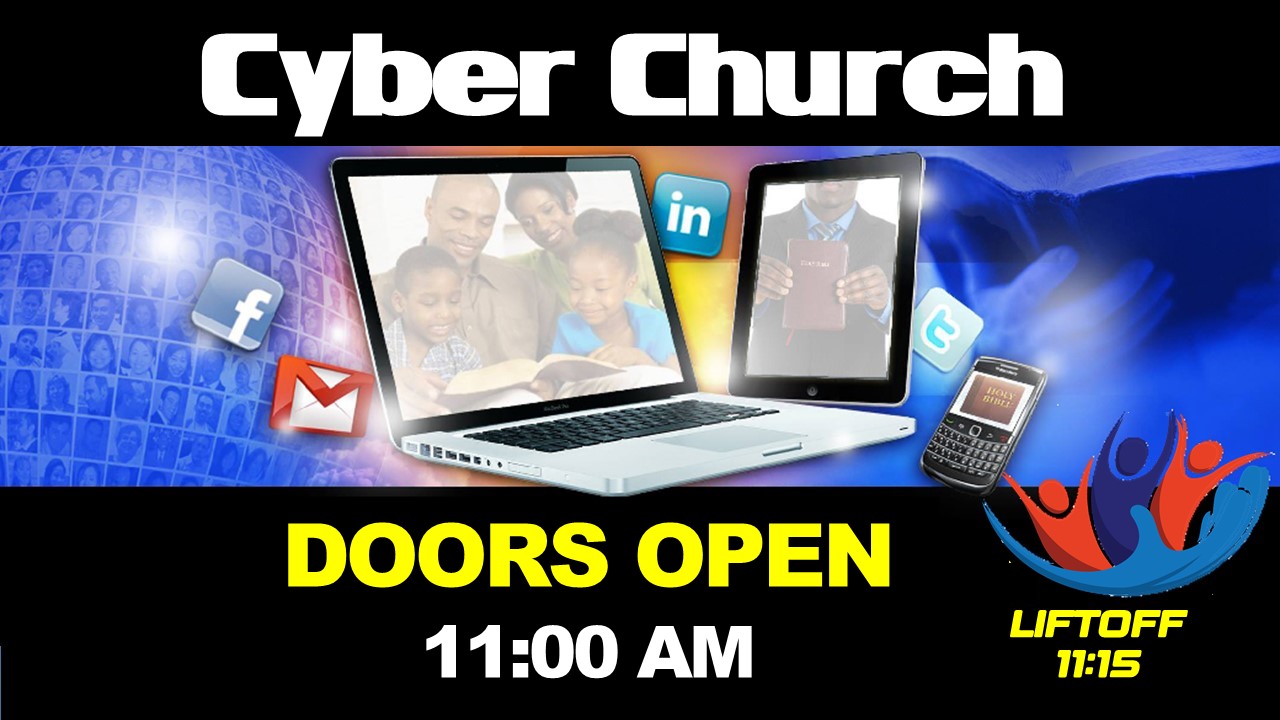 Invitation to Attend Cyber Church